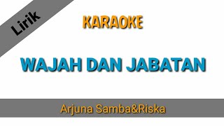 WAJAH DAN JABATAN ARJUNA SAMBA&RISKA KARAOKE PA50 (belajar keyboard)