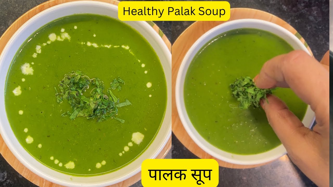 Healthy Spinach Soup Recipe | Palak Soup Recipe | Healthy Weight Loss ...