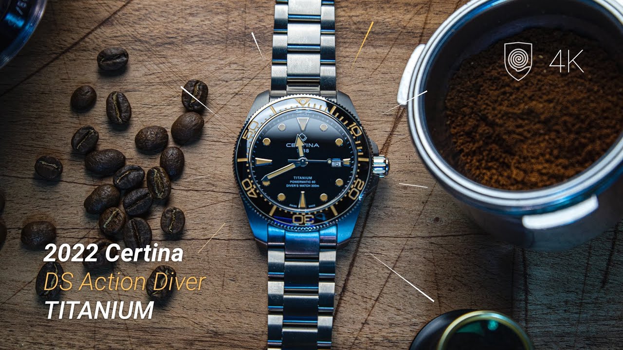 The Certina DS Action Diver Titanium Is Excellent Value For | atelier ...