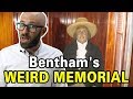 The Curious Case of Famed Philosopher Jeremy Bentham&#39;s Body