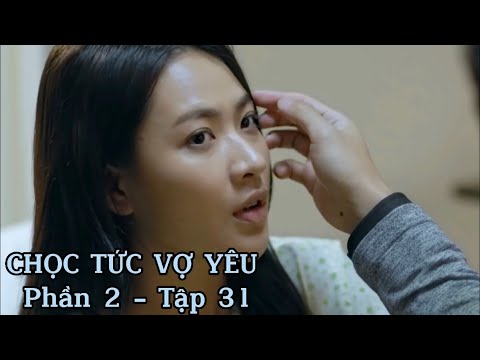 Video Chọc tức vợ yêu phần 2 - Tập 31 - YouTube