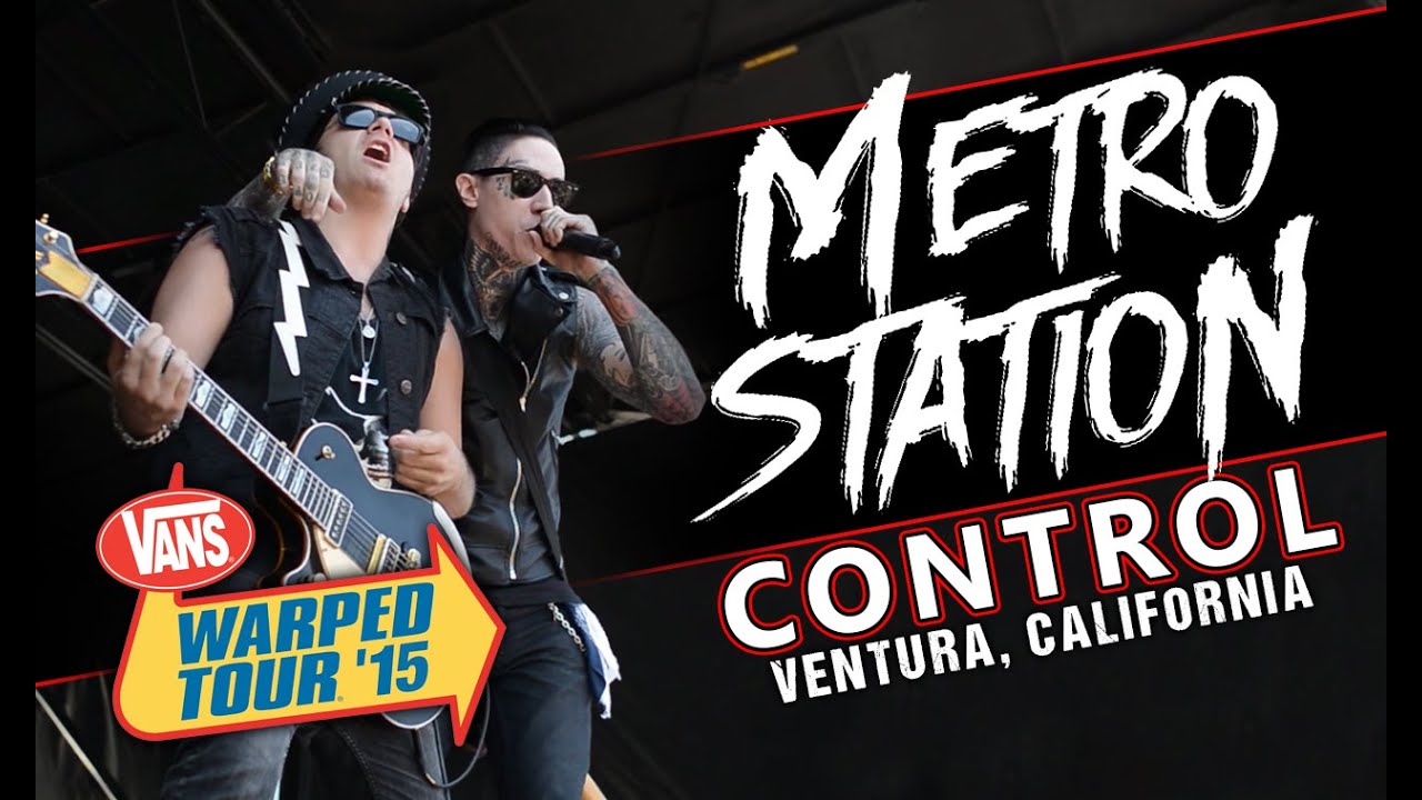 Watch Metro Station - "Control" LIVE! Vans Warped Tour 2015 on YouTube Watch Metro Station - "Control" LIVE! Vans Warped Tour 2015 on YouTube