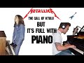 Metallica - The Call Of Ktulu BUT It&#39;s full of PIANO (feat. Delli Piano)