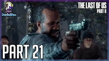 MANNY!!! YARA!!!😱 | THE LAST OF US 2 WALKTHROUGH GAMEPLAY PART 21 | LAST OF US PART 2