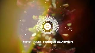 Mirco Kima - Heißer Glühwein (Official Visualizer)