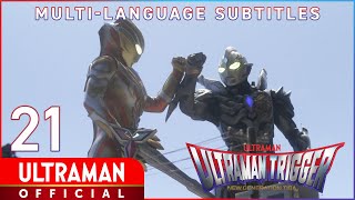 ULTRAMAN TRIGGER: NEW GENERATION TIGA Ep 21 'Demons Rampage Again' --