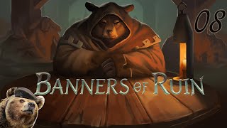 Banners of Ruin - Episode 08