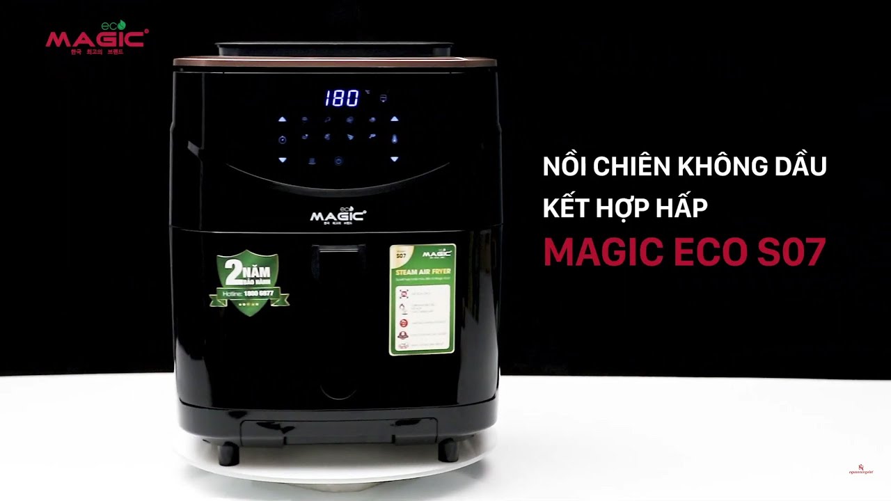 video Nồi chiên không dầu kết hợp hấp Magic Eco S07 7 Lít