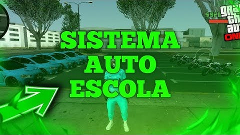 [FS] SISTEMA DE AUTO ESCOLA SAMP ANDROID/PC