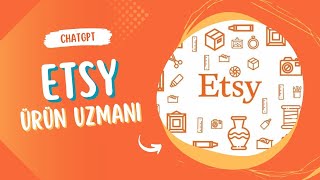 Etsy Ürün Uzmanı GPT