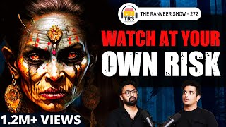 Real Indian Horror  Witches, Ghosts & The Ancient Paranormal | K. Hari Kumar | The Ranveer Show 272