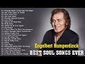 Engelbert Humperdinck Greatest Hits Album   The Best Of SOUL  Oldies But Goodies 50&#39;s 60&#39;s 70&#39;s