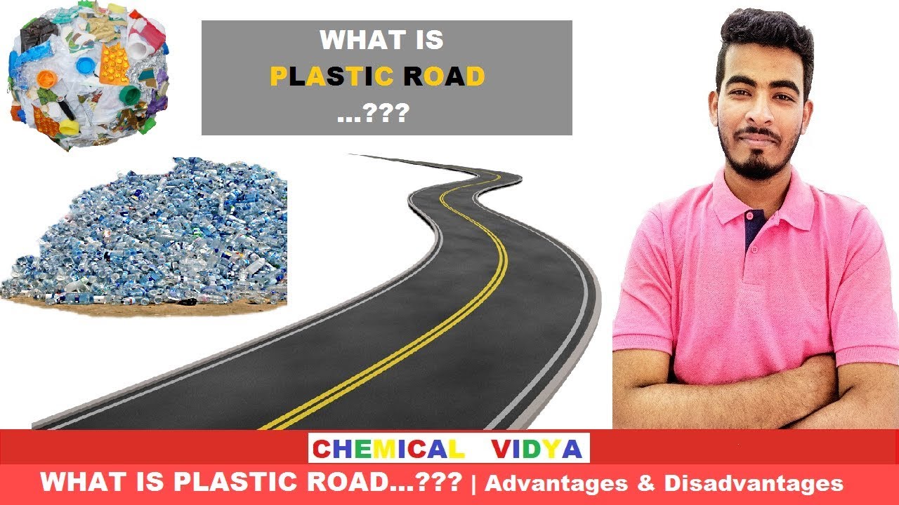 What is PLASTIC ROAD...??? | Advantages & Disadvantages | Waste Plastic
