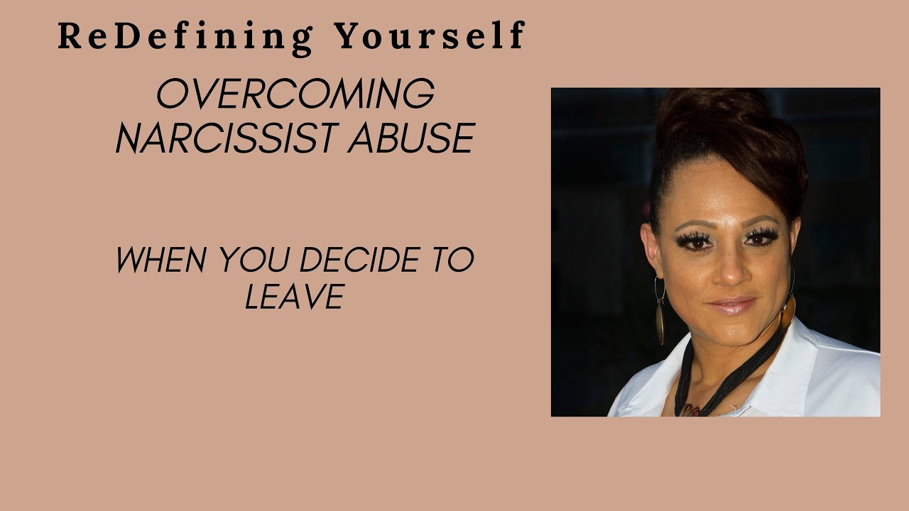 Narcissist abuse when you decide to leave what to expect