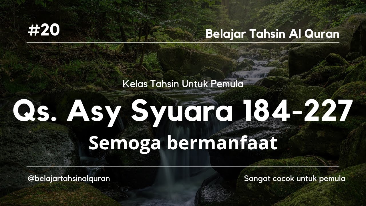 20. Belajar Tahsin Qs. Asy Syuara 184-227