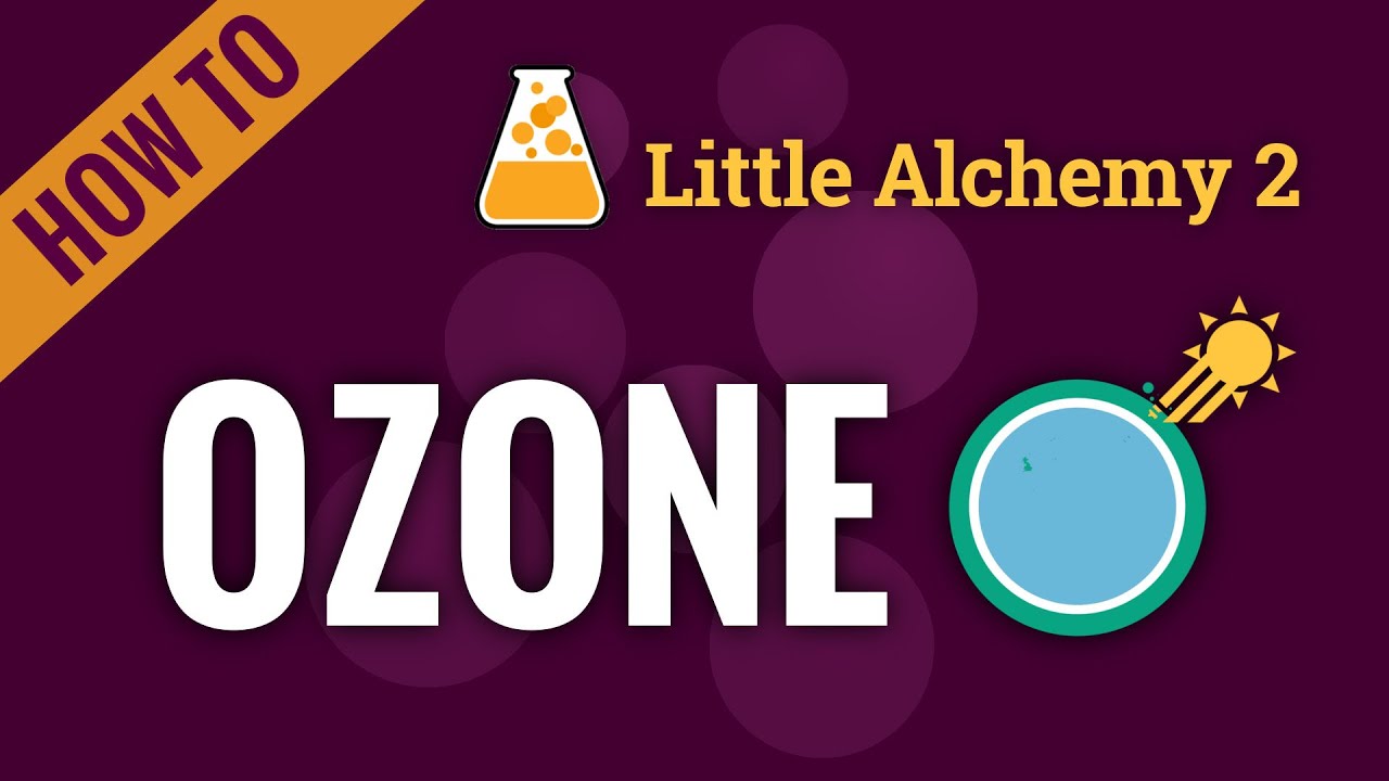How to make OZONE in Little Alchemy 2