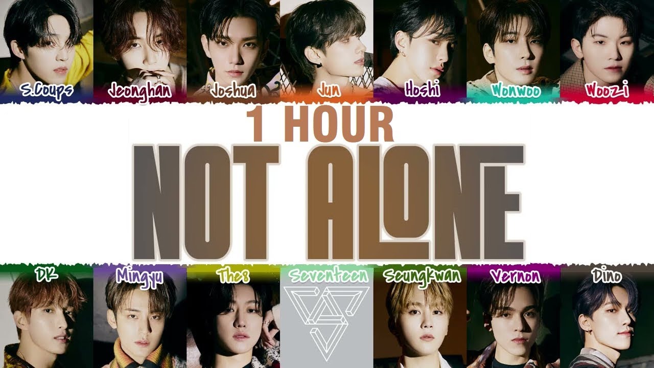 1 HOUR] SEVENTEEN – 'NOT ALONE / HITORIJANAI' (ひとりじゃない