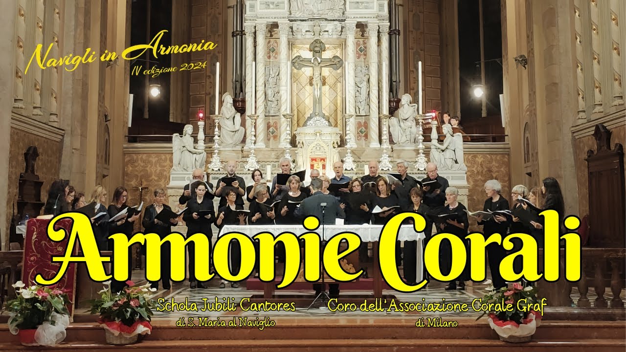 Navigli in armonia 2024 - IV edizione - Concerto Corale