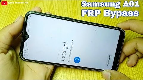 Samsung A01 Frp Bypass Google Account Unlock Samsung A01 SM-A015G Android 10