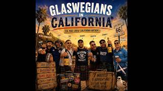Glaswegians in California iemedia peaheed weemancelts33