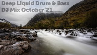 Deep Liquid Drum&Bass Mix October'21