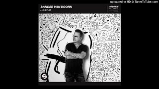 Sander van Doorn - I Dream (Extended Mix)