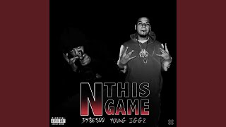 N This Game (feat. Young Iggz) screenshot 1