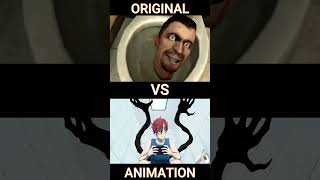 Skibidi Toilet Original vs Animation @DaFuqBoom