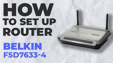 ✅ How to Set Up Belkin F5D7633-4 | How to Setup BELKIN F5D7633-4 WiFi Router