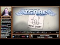 Tentative de speedrun sur isaac fin de live