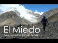 El Miedo (The Fear) - Solo Running Expedition Across the Bolivian Andes