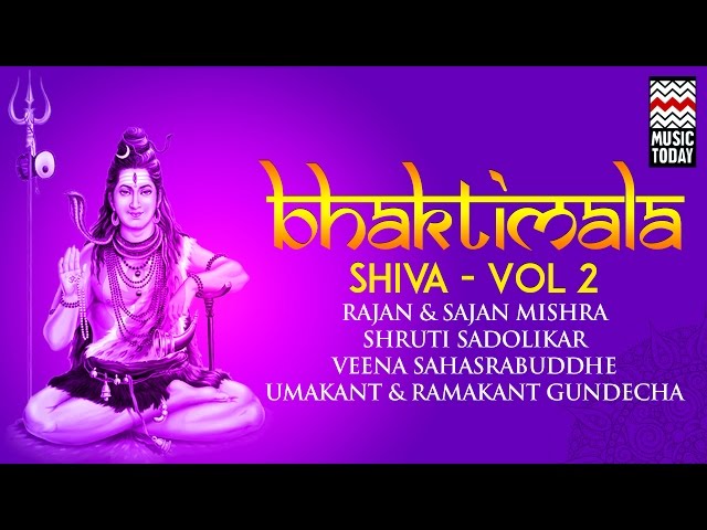 Bhaktimala - Shiva | Vol 2 | Audio Jukebox | Devotional | Veena Sahasrabuddhe | Umakant Gundecha class=
