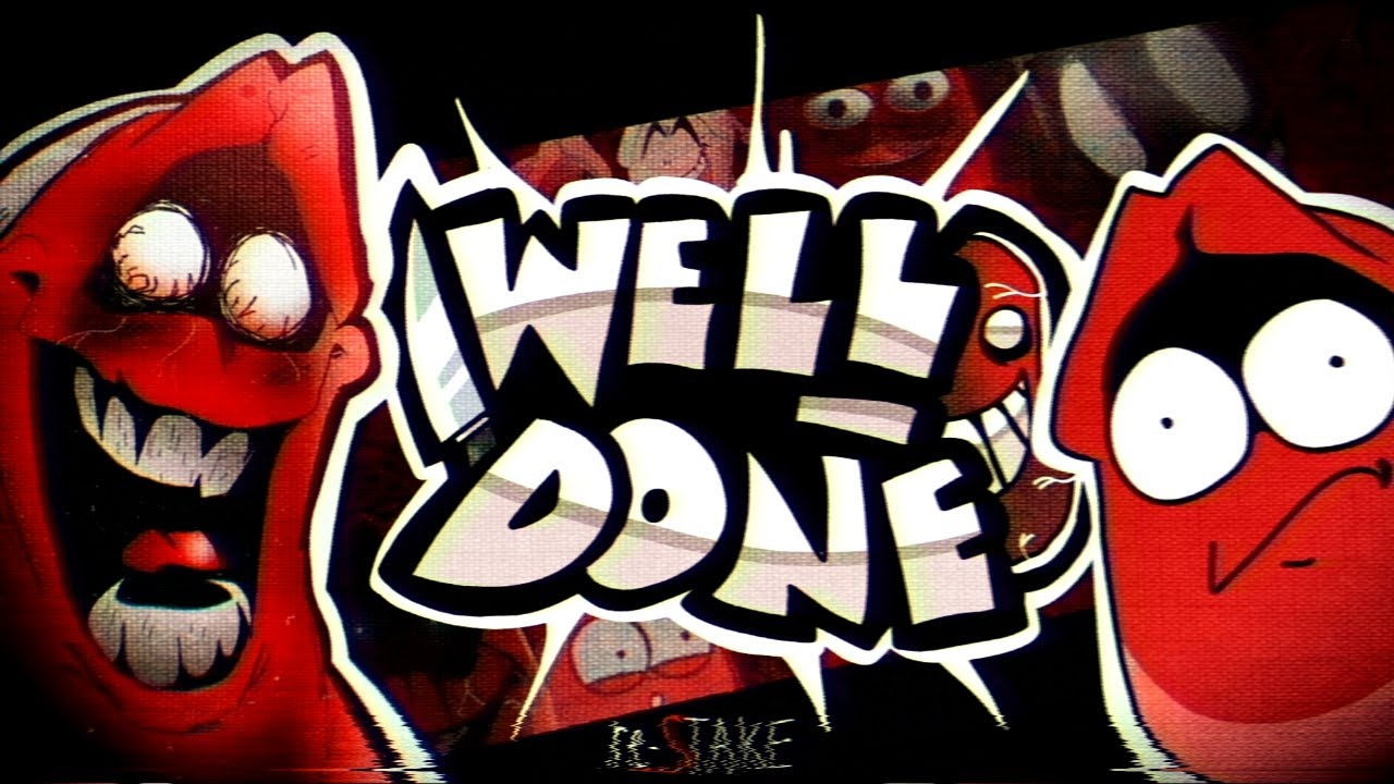 WELL-DONE: CHAOS EDITION (Retake)