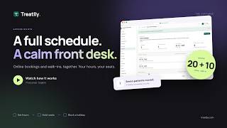 Scheduling in Treatlly: consulting hours, online and walk-in seats, holidays