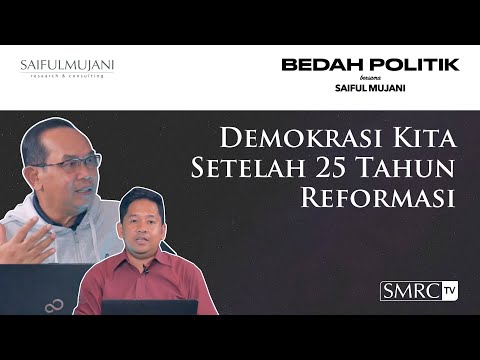 Demokrasi Kita Setelah 25 Tahun Reformasi