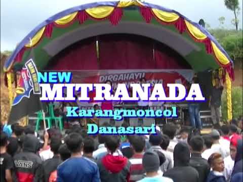 NEW MITRA NADA, LIVE DANASARI KARANGMONCOL