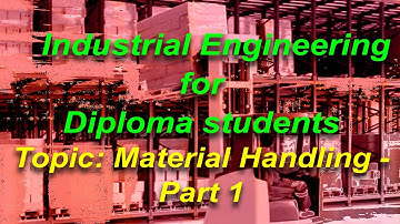 IE028 Material Handling   Part 1