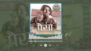 PAISA   Seven Hundred Fifty Official song   kushal pokhrel