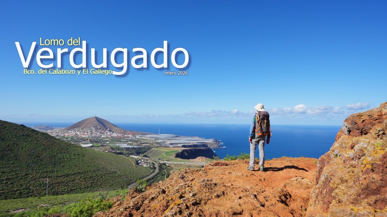 🥾¿Treparías el muro de un túnel por estas vistas? El reto del SL-3 y El Verdugado (enero 2026)