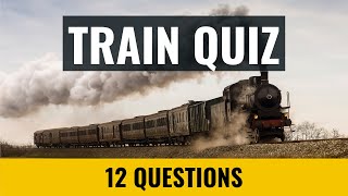 Train Quiz - 12 trivia questions and answers by Trivia Turtle 3,018 views 2 years ago 4 minutes, 52 seconds