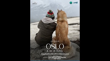Official Teaser: Oslo A Tail of Promise
