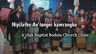 A'chik Baptist Bodola Church Choir ll Rongrakgre Soba, 2022