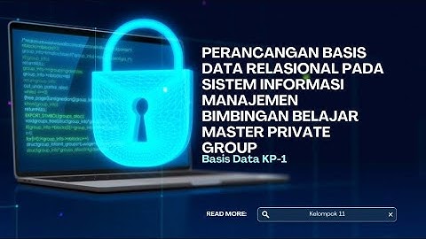 PERANCANGAN BASIS DATA RELASIONAL PADA SISTEM INFORMASI MANAJEMEN BIMBINGAN BELAJAR MASTER PRIVATE 