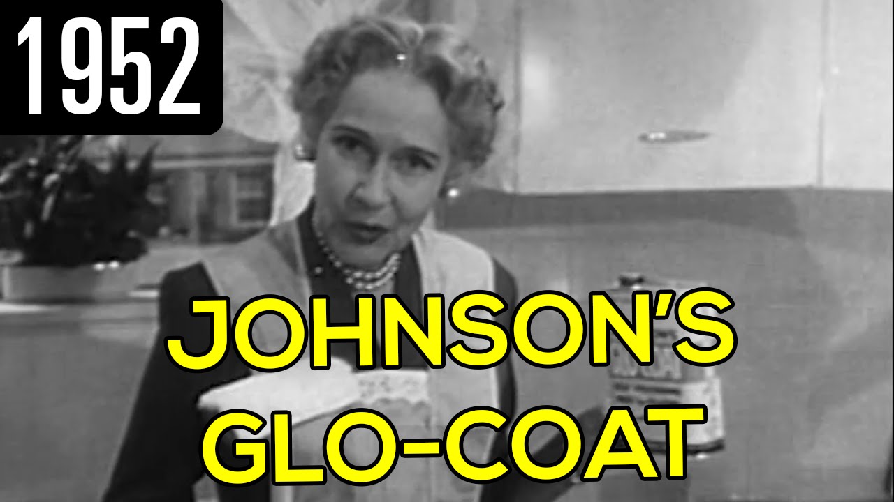 Johnson's GloCoat Commercial (1952) YouTube