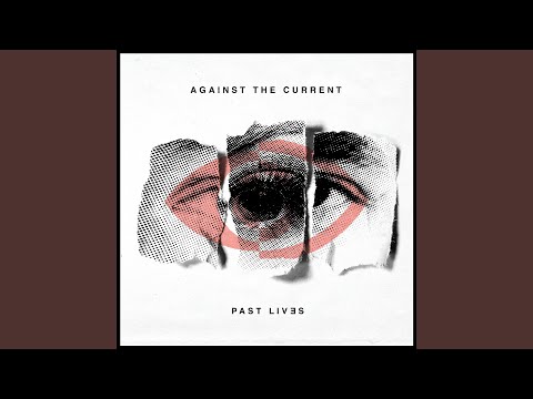 Almost Forgot - Against The Current