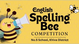 Spelling Bee Competition | No.5 School Khiva District #Uzbekistan #english #spellingbee #students