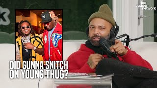 Did Gunna Snitch on Young Thug? | The JBP Debate If He Ratted