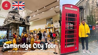 Cambridge City & Meet-up with London Malayalees in East Ham അമ്പലം പള്ളി എല്ലാം ഇവിടെയുണ്ട്