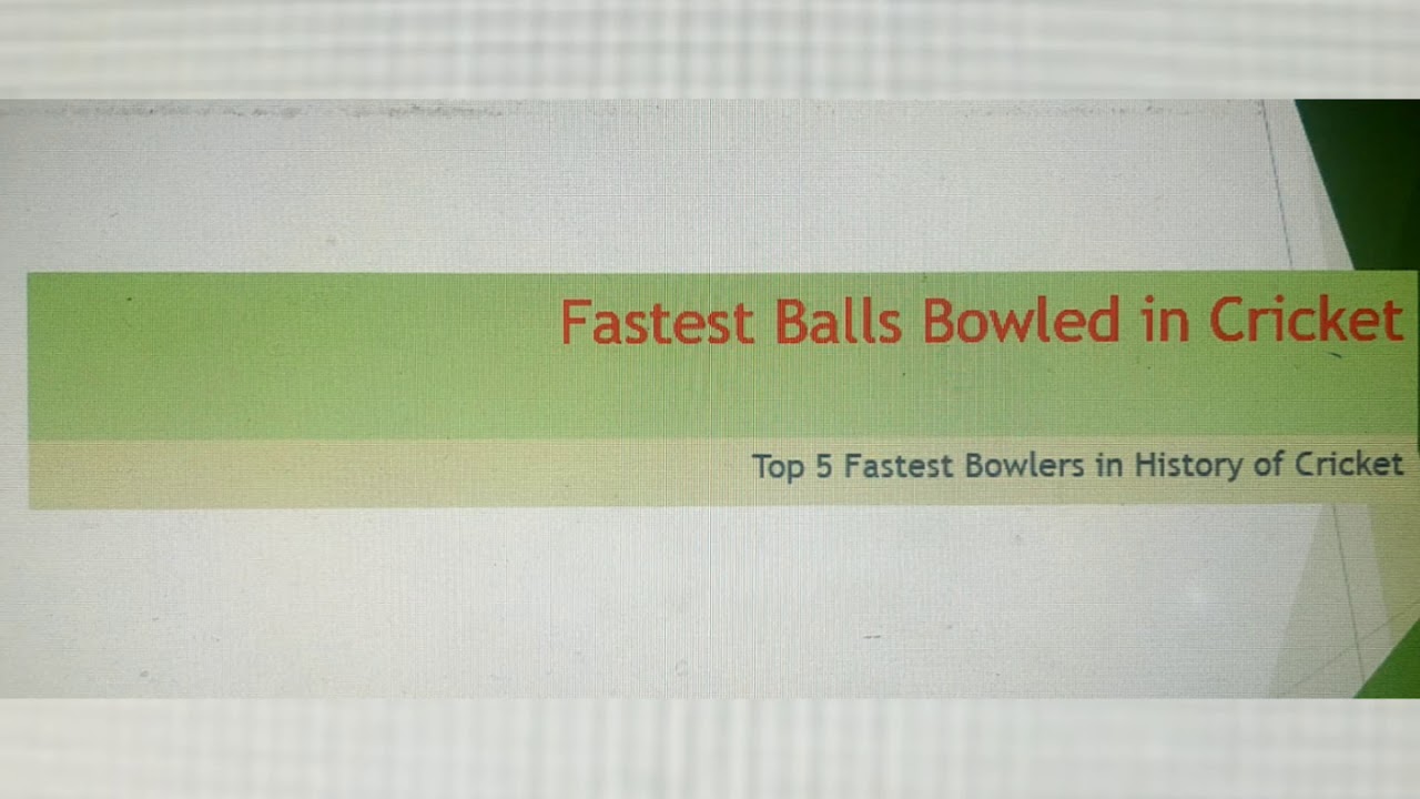 Fastest Balls Bowled in history of Cricket YouTube Fastest Balls Bowled in history of Cricket YouTube