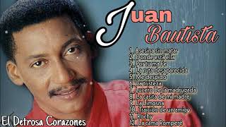 Juan Bautista - Mix de los existos Que marcaron Una Historia 80s-90s El Destroza Corazonez